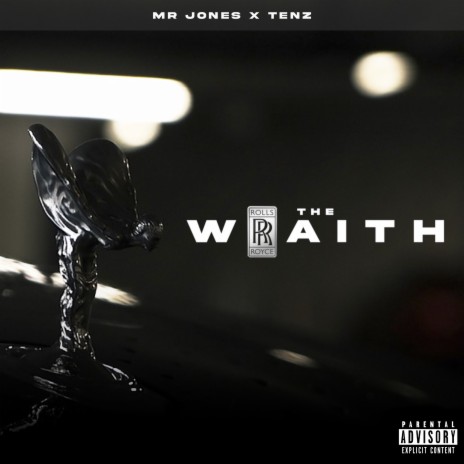 The Wraith ft. Tenx | Boomplay Music