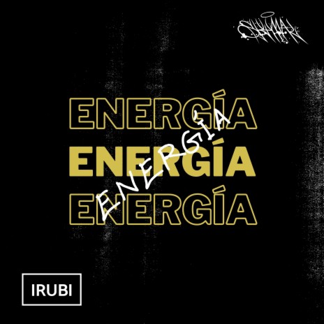 Energía ft. SKYMAL | Boomplay Music