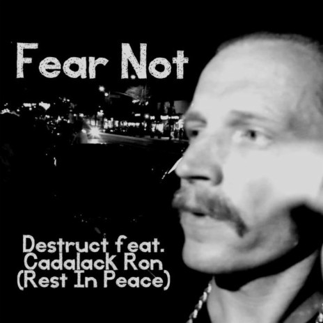 Fear Not ft. Cadalack Ron | Boomplay Music