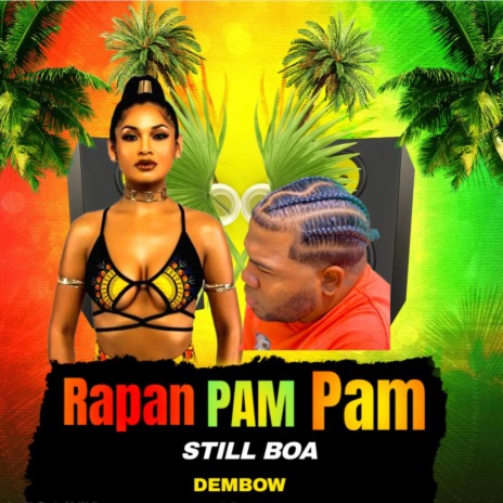 RAPAN PAM PAM | Boomplay Music