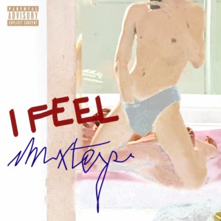 i feel (mixtape)