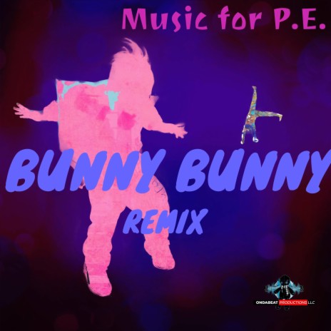 BUNNY BUNNY (REMIX) | Boomplay Music