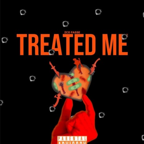 Treated Me | Boomplay Music