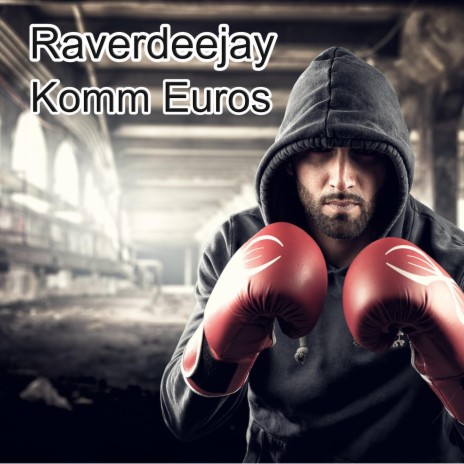 Komm Euros | Boomplay Music