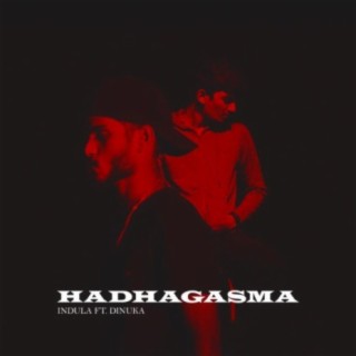 HADHAGASMA (feat. Dinuka)