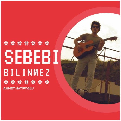 Sebebi Bilinmez (Radio Edit) | Boomplay Music