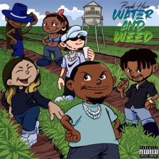 Water and Weed