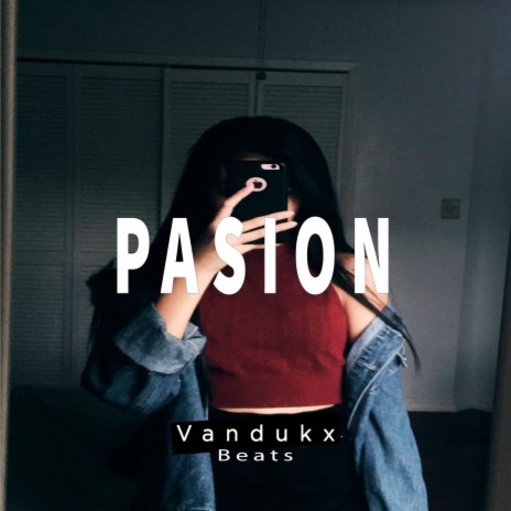 PASION | Boomplay Music