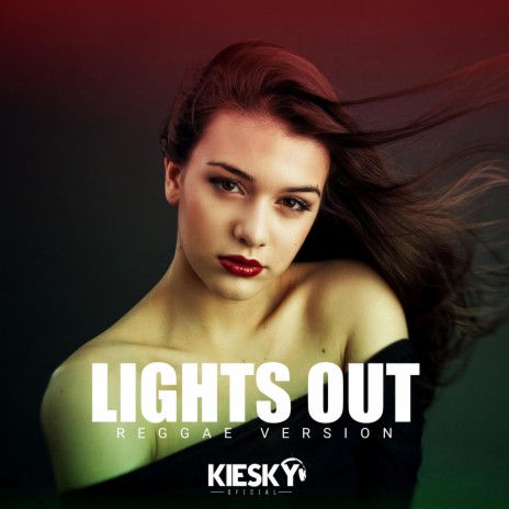 Lights Out (Reggae Version) | Boomplay Music