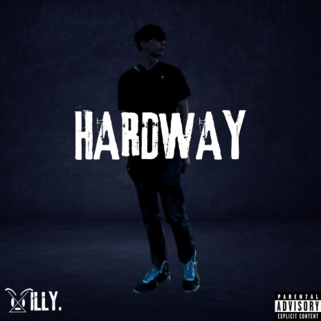 Hardway | Boomplay Music