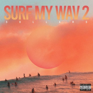 Surf My Wav 2