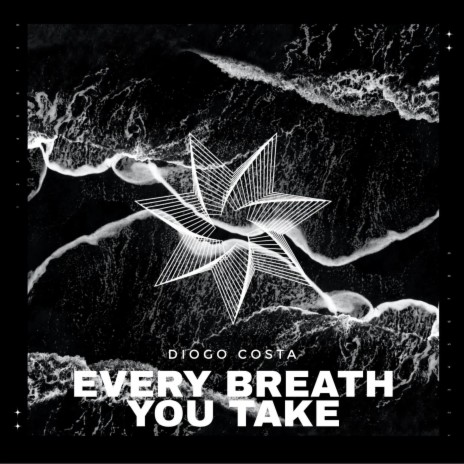 Every Breath You Take | Boomplay Music