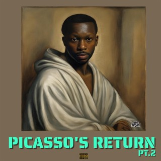 Picasso's Return, Pt. 2