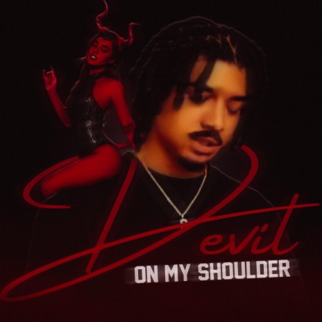 Devil On My Shoulder | Boomplay Music