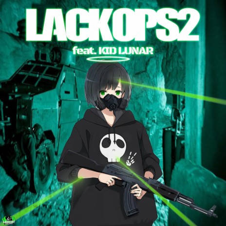 Lackops 2 ft. Kid Lunar