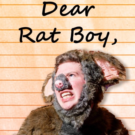 Dear Rat Boy | Boomplay Music