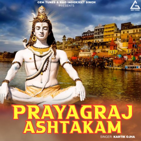 Prayagraj Ashtakam | Boomplay Music