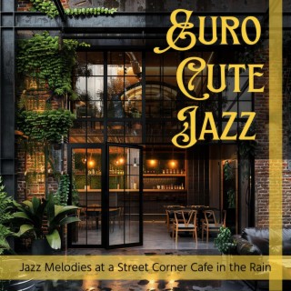 Jazz Melodies at a Street Corner Cafe in the Rain