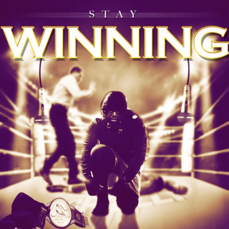 Stay Winning | Boomplay Music