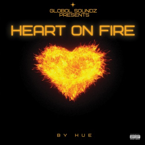 Heart On Fire | Boomplay Music