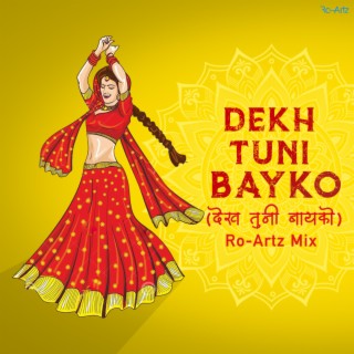 Dekh Tuni Bayko