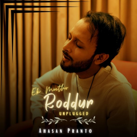 Ek Mutho Roddur | Boomplay Music