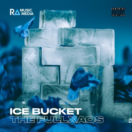 Ice Bucket | Boomplay Music