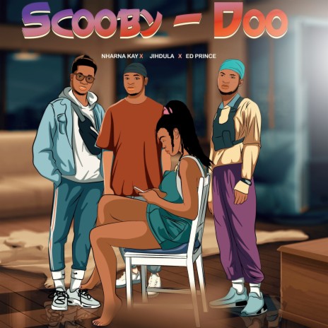 Scooby Doo ft. Jihdula & ED Prince | Boomplay Music