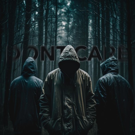 DONT CARE ft. OBLIVION & $amahdi gv | Boomplay Music