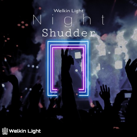 Night Shudder | Boomplay Music