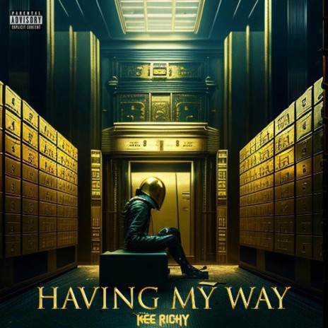 Having My Way | Boomplay Music