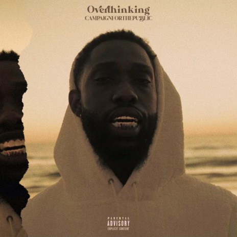 Overthinkin' | Boomplay Music