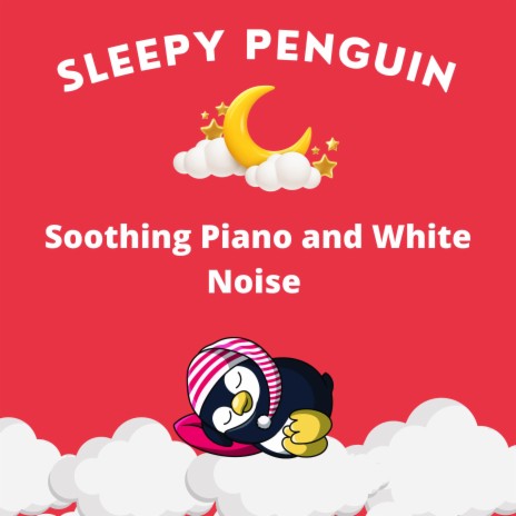 Infant Sleep Sound White Noise and Piano Pt.1