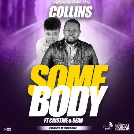 Somebody (feat. Sean Mr.Gentleman & Christine Cn1) | Boomplay Music