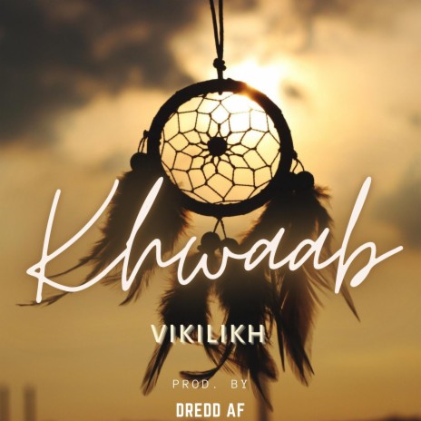 Khwaab ft. DreddAf