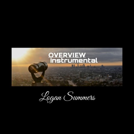 Overview (Instrumental) | Boomplay Music