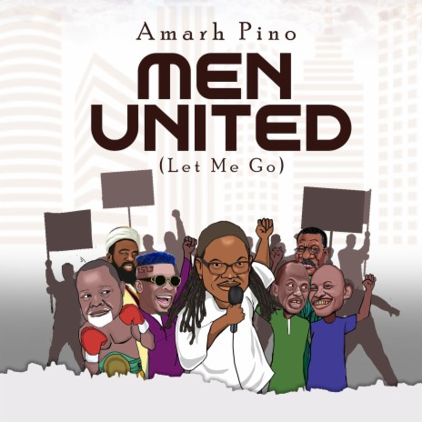 Men United (Let Me Go) | Boomplay Music