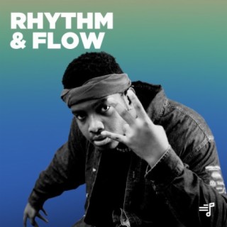 Rhythm & Flow