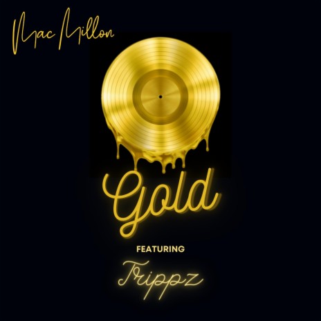 Gold ft. Trippz | Boomplay Music