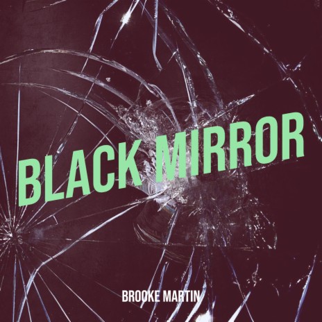 Black Mirror | Boomplay Music