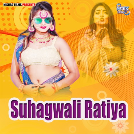 Suhagwali Ratiya | Boomplay Music