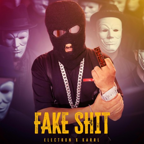 FAKE SHIT ft. KARRL | Boomplay Music