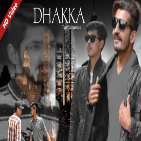 DHAKKA | Boomplay Music