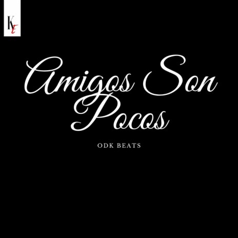 Amigos Son Pocos | Boomplay Music