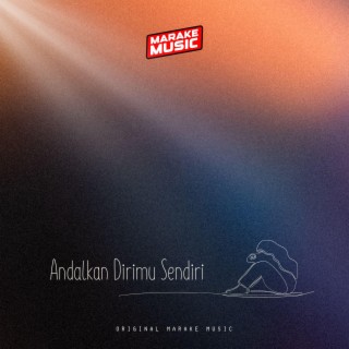 Andalkan Dirimu Sendiri