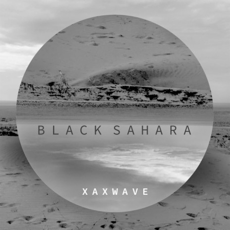 Black Sahara | Boomplay Music