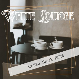 Coffee Break Bgm