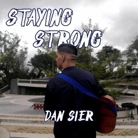 Staying Strong