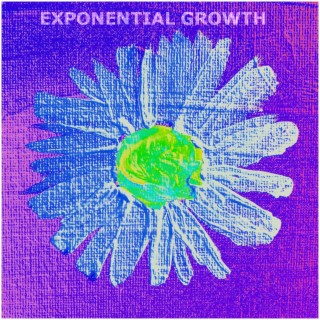 exponential GROWTH