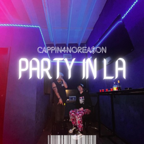 Party In LA | Boomplay Music